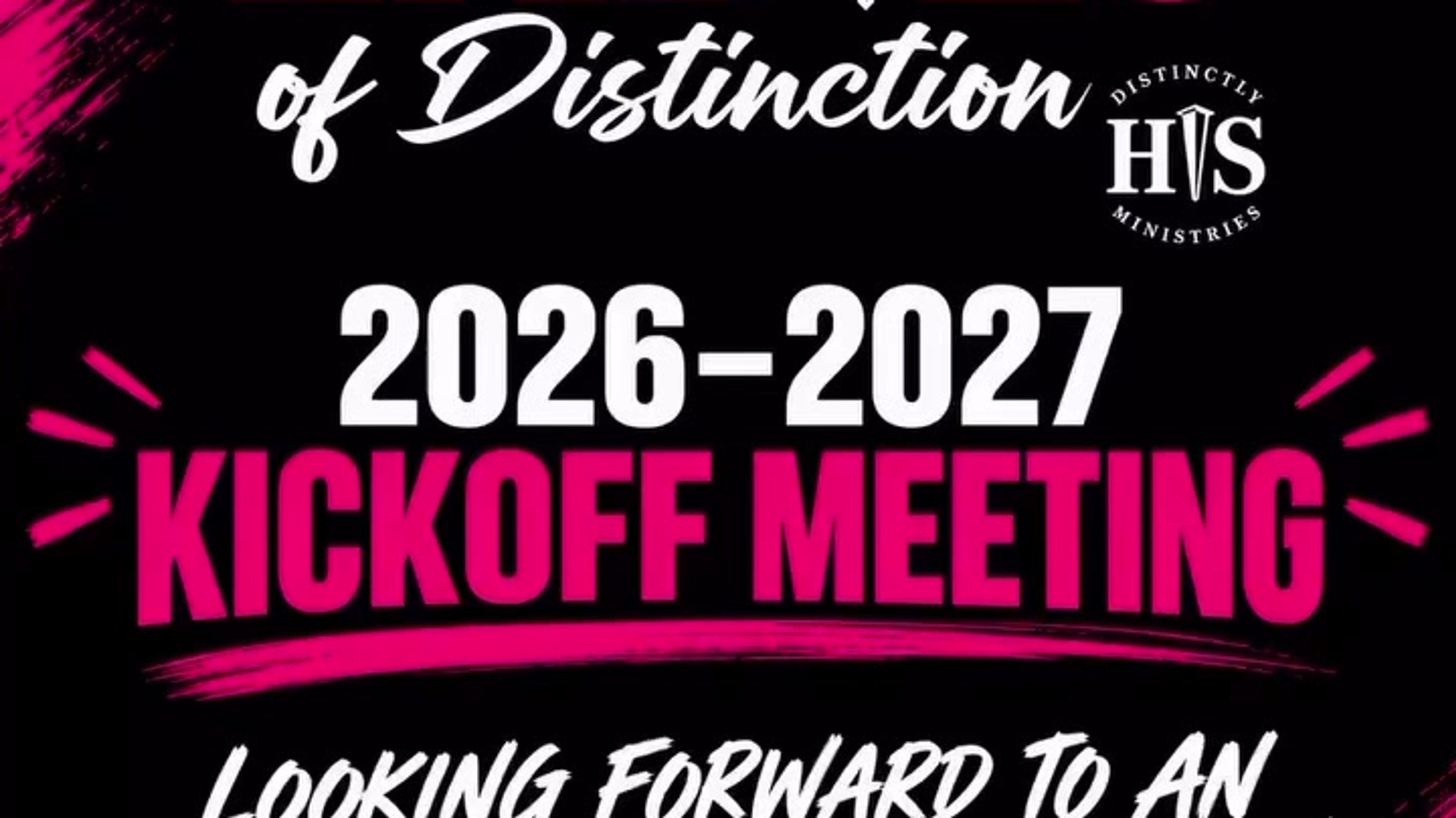 Ladies of Distinction 2026-2027 Kickoff Meeting!